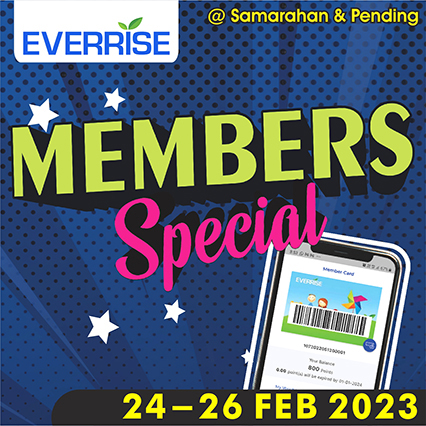 Members Special from 24 till 26 February 2023 at Everrise Kota ...